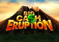 Big Cash Eruption