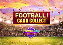 Football! Cash Collect™ PowerPlay Jackpot
