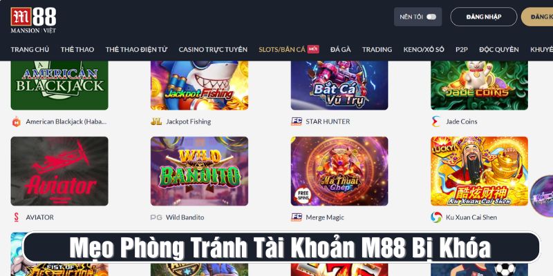 Mẹo bảo vệ tài khoản M88